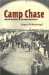  Camp Chase and the Evolution of Union Prison Policy