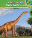  Really Big Dinosaurs and Other Giants