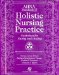  AHNA Standards of Holistic Nursing Practice