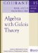  Algebra with Galois Theory