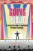  Going Public: A Practical Guide to Developing Personal Charisma