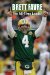  Brett Favre: The All-Time Leader