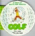  Golf: Par for the Course
