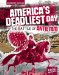  America's Deadliest Day: The Battle of Antietam