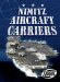  Nimitz Aircraft Carriers
