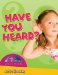  Have You Heard?: Active Listening