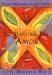  La maestria del amor/ The Mastery of Love: Una guia practica para el arte de las relaciones/ A Practical Guide to the Art of Relationships