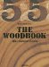 The Woodbook: The American Woods (1883-1913, 1928)