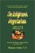 The Enlightened Vegetarian: Lighten Your Body - Enlighten Your Soul