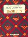 The Classic American Quilt Collection: Baskets