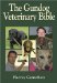  Gundog Bible: Veterinary Handbook for Shooters