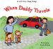  When Daddy Travels: A Lift-the-flap Story