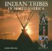  Indian Tribes of North America