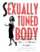 The Sexually Tuned Body