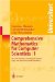  Comprehensive Mathematics For Computer Scientists 1: Sets And Numbers, Graphs And Algebra, Logic And Machines, Linear Geometry