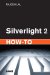  Silverlight 2 How-to