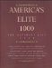  America's Elite 1000: The Ultimate List