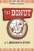 The Donut: A Canadian History