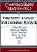  Functional Analysis and Complex Analysis: September 17-21, 2007, Sabanci University, Istanbul, Turkey