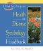  Health and Disease Symbology Handbook