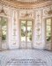  Marie-Antoinette and the Last Garden of Versailles