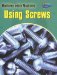  Using Screws