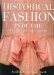  Historical Fashion in Detail: The 17th and 18th Centuries