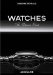  Watches: The Ultimate Guide