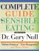 The Complete Guide to Sensible Eating