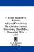 A Greek Reader for Schools: Adapted from Aesop, Theophrastus, Lucian, Herodotus, Thucydides, Xenophon, Plato