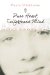  Pure Heart, Enlightened Mind: The Life and Letters of an Irish Zen Saint