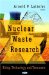  Nuclear Waste Research: Siting, Technology and Treatment