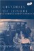  Histories of Leisure