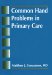  Common Hand Problems in Primary Care