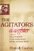The Agitator's Daughter: A Memoir of Four Generations of One Extraordinary African-american Family