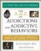 The a to Z of Addictions And Addictive Behaviors
