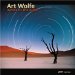  Art Wolfe 2009 Wall Calendar: Travels to the Edge