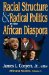  Racial Structure & Radical Politics in the African Diaspora