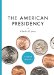 The American Presidency