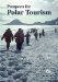  Prospects for Polar Tourism