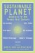  Sustainable Planet: Solutions for the Twenty-First Century