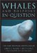  Whales and Dolphins in Question: The Smithsonian Answer Book