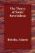 The Theory of Social Revolutions