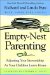  Empty-Nest Parenting: Adjusting Your Stewardship As Your Children Leave Home