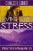  Living with Stress: Bilical Truths to Manage Your Life