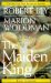 The Maiden King: The Reunion of Masculine and Feminine