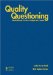  Quality Questioning: Research-based Practice To Engage Every Learner