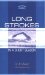  Long Strokes in a Short Season