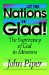  Let the Nations Be Glad!: The Supremacy of God in Missions