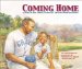  Coming Home: A Story of Josh Gibson, Baseball's Greatest Home Run Hitter